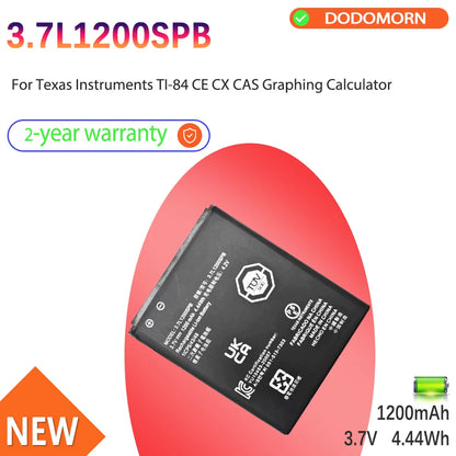 2 Year Warranty 3.7L1200SPB Battery For Texas Instruments TI-84 CE CX CAS Graphing Calculator Batteries Pack 1200mAh